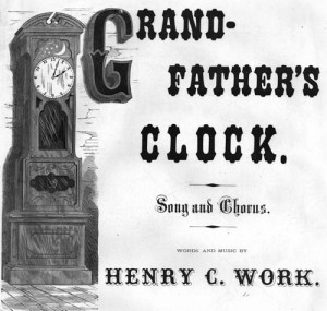 Grandfather's Clock by Henry C. Work