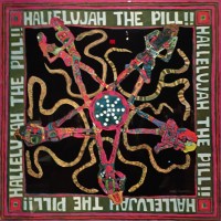 Hallelujah -The Pill